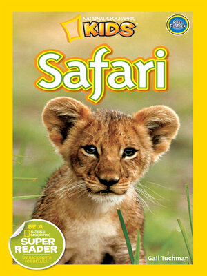 cover image of Safari (National Geographic Kids Readers, Pre-Reader)